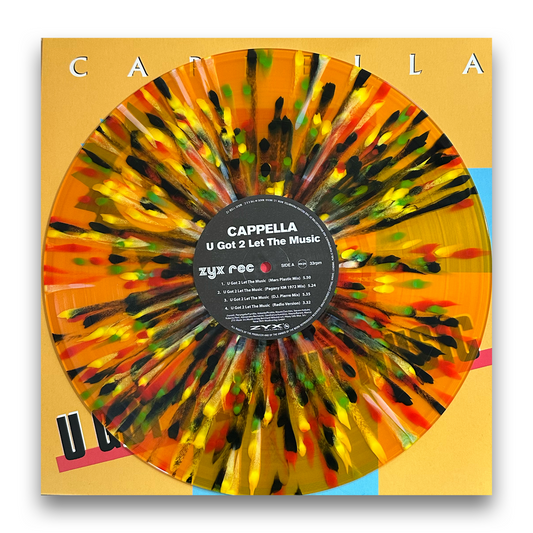 Cappella - U Got 2 Let The Music (Orange W/ Red, Black, Green, Yellow Splatter Vinyl)