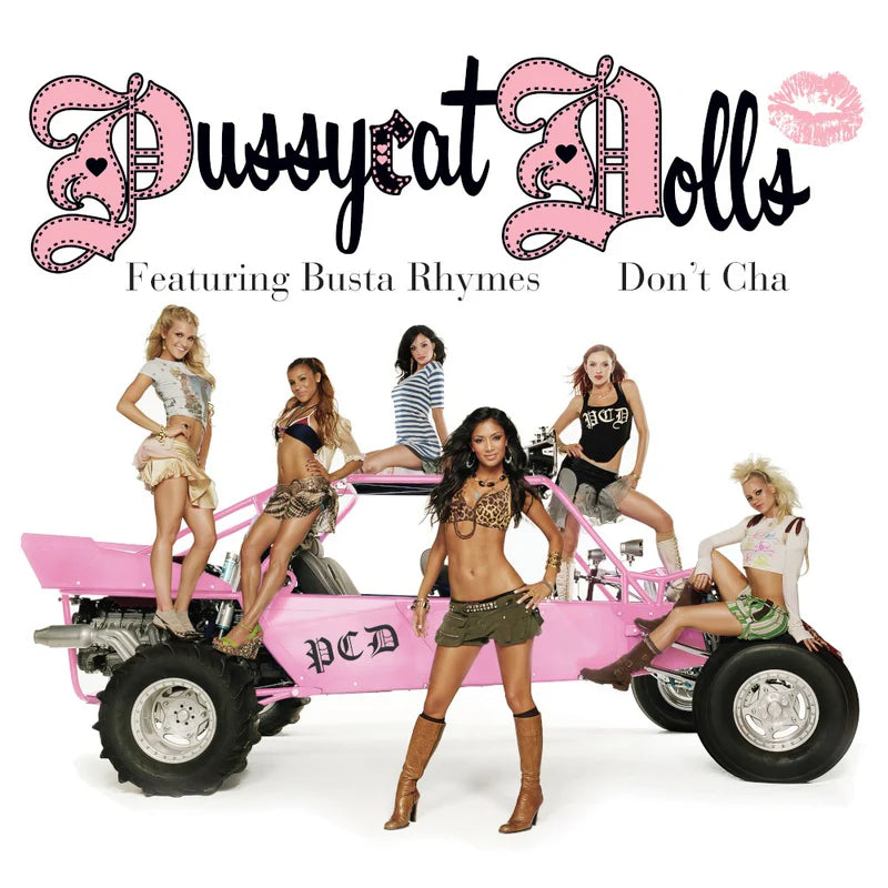 The Pussycat Dolls featuring Busta Rhymes - Don't Cha (7" Pink Vinyl Single)